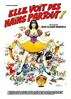 Affiche du film Elle voit des nains partout ! en streaming