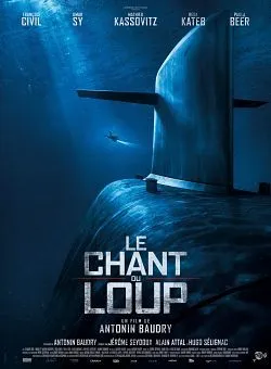 Affiche du film Le Chant du loup en streaming