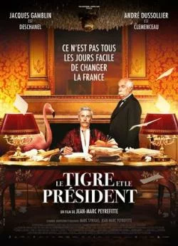 Affiche du film Le Tigre et le Président en streaming