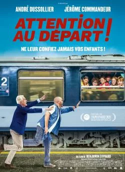 Affiche du film Attention au départ ! en streaming