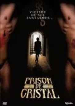 poster Prison de Cristal