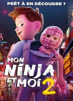 poster Mon ninja et moi 2