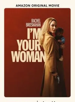 poster film I'm Your Woman