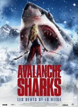 poster Avalanche Sharks - les dents de la neige