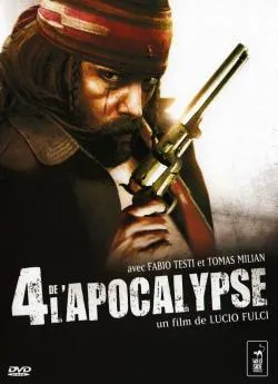 Affiche du film Les Quatre de l'apocalypse en streaming