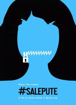 Affiche du film #SalePute en streaming