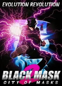 poster Black Mask 2: City of Masks