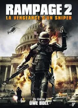 Affiche du film Rampage 2 : La vengeance d'un sniper en streaming