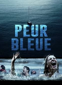 poster Peur bleue