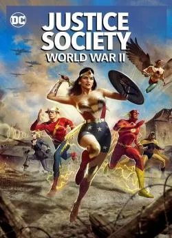 Affiche du film Justice Society: World War II en streaming