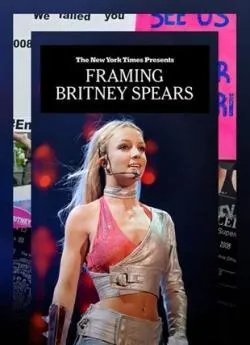 Affiche du film Framing Britney Spears en streaming