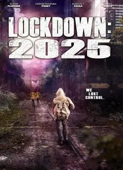 Affiche du film Lockdown 2025 en streaming