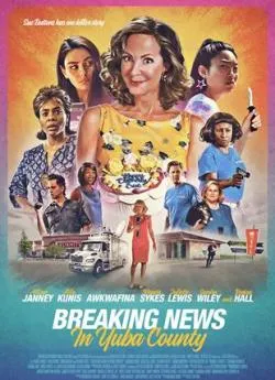 Affiche du film Breaking News In Yuba County en streaming