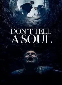 poster Don't Tell A Soul