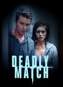 Affiche du film Deadly Match en streaming