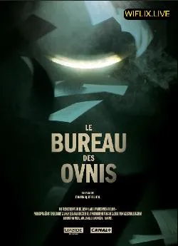 Affiche du film LE BUREAU DES OVNIS en streaming