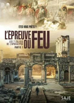 poster L'Epreuve du Feu, Les 7 Églises de l'Apocalypse