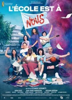 poster film L'École est à  nous