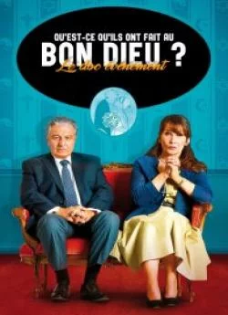 Affiche du film Qu'est-ce qu'ils ont fait au bon Dieu ? en streaming