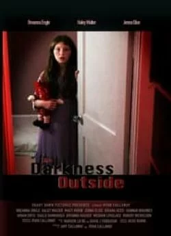 poster The Darkness Outside