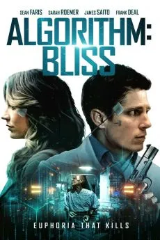 Affiche du film Algorithm: BLISS en streaming