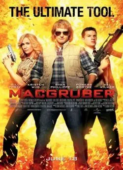 Affiche du film MacGruber en streaming