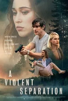 poster A Violent Separation