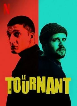 poster film Le Tournant