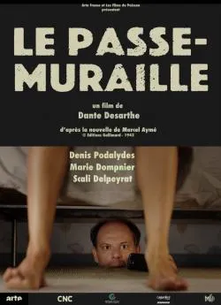 poster Le Passe-Muraille (2016)