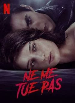 poster film Ne me tue pas