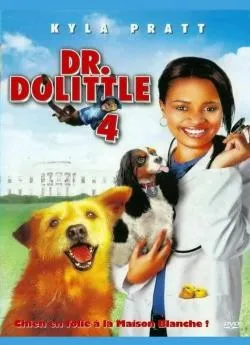 Affiche du film Dr. Dolittle 4 en streaming