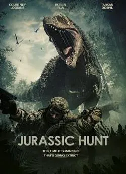 Affiche du film Jurassic Hunt en streaming