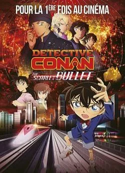 Affiche du film Detective Conan - The Scarlet Bullet en streaming