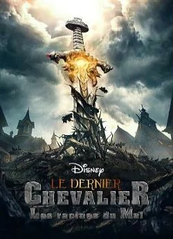 poster Le dernier Chevalier: Les racines du Mal