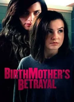 poster Birthmother's Betrayal