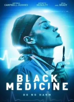 poster Black Medicine