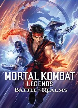 Affiche du film Mortal Kombat Legends: Battle of the Realms en streaming