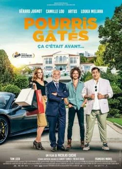 Affiche du film Pourris gâtés en streaming