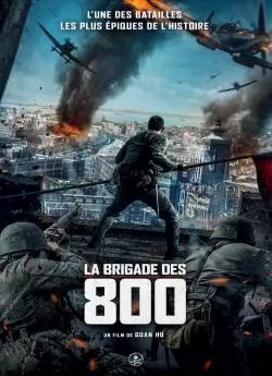 Affiche du film La Brigade des 800 en streaming