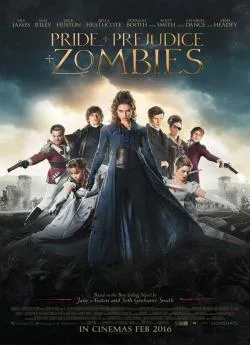 Affiche du film Orgueil et Préjugés et Zombies en streaming