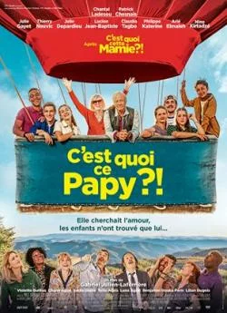 poster C'est quoi ce papy ?!