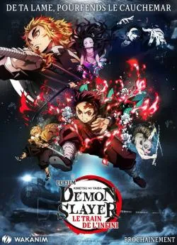 Affiche du film Demon Slayer : Kimetsu no Yaiba - Le Film : Le Train de l'Infini en streaming