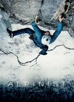 Affiche du film The Alpinist en streaming