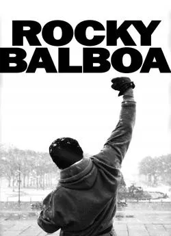 Affiche du film Rocky Balboa VI (2006) en streaming