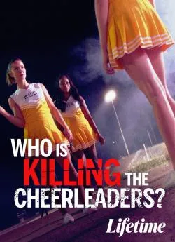 poster Who Is Killing the Cheerleaders