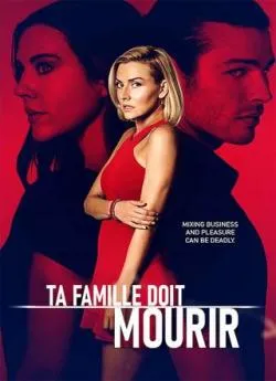 poster film Ta famille doit mourir