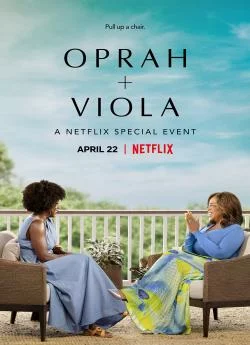 Affiche du film Oprah + Viola: A Netflix Special Event en streaming