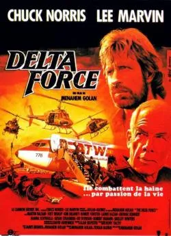 Affiche du film The Delta Force en streaming