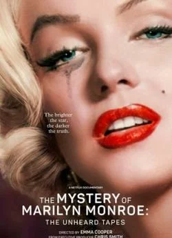 Affiche du film Le Mystaprèsre Marilyn Monroe : Conversations Inédites en streaming