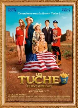 poster Les Tuche 2 - Le rêve américain